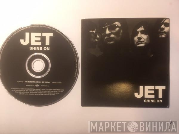 Jet   - Shine On
