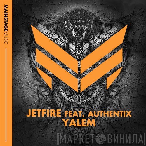 Jetfire Feat. Authentix  - Yalem
