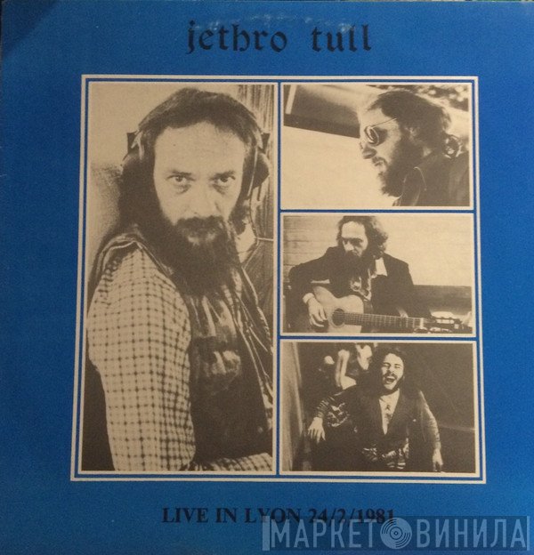 Jethro Tull  - Live In Lyon 24/2/1981