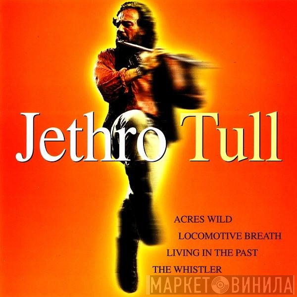Jethro Tull  - A Jethro Tull Collection