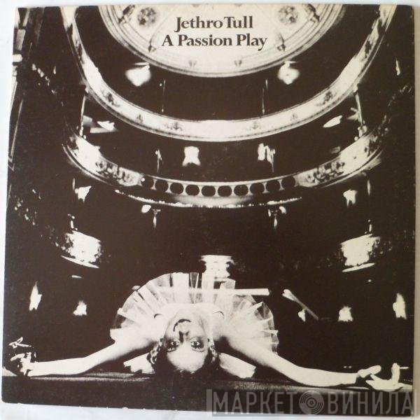 Jethro Tull - A Passion Play