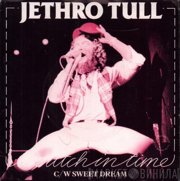 Jethro Tull  - A Stitch In Time