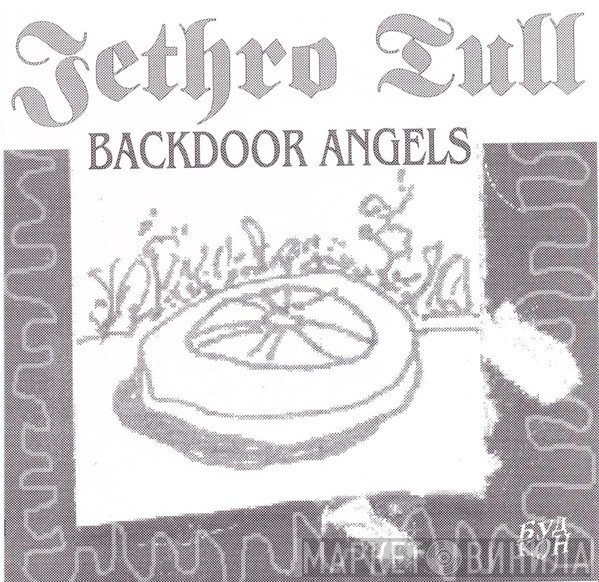 Jethro Tull  - Backdoor Angels