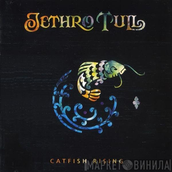 Jethro Tull  - Catfish Rising