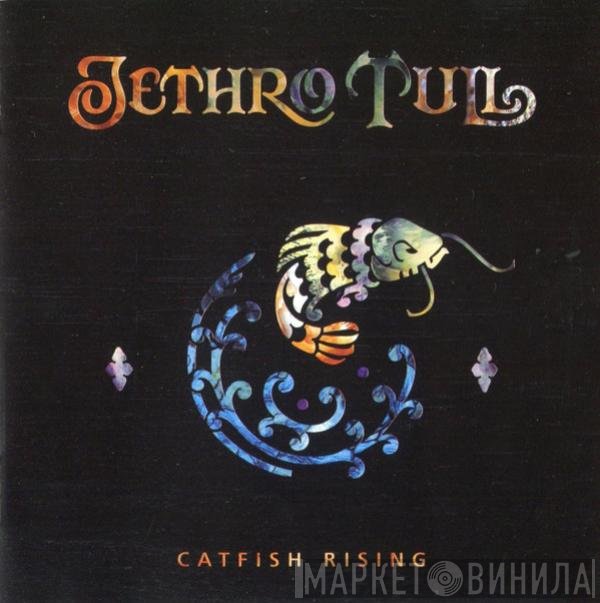 Jethro Tull  - Catfish Rising
