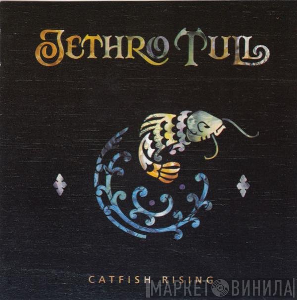 Jethro Tull  - Catfish Rising