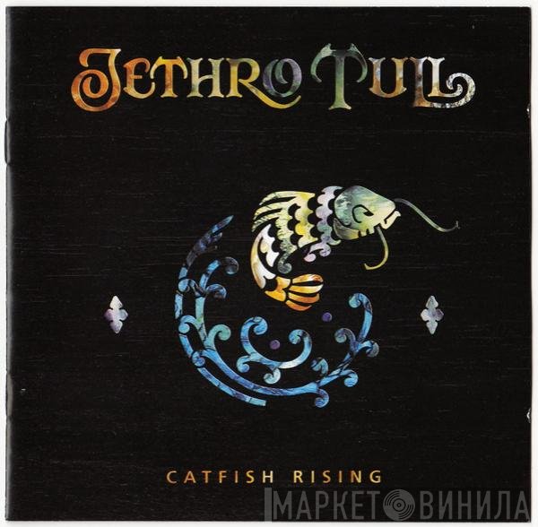 Jethro Tull  - Catfish Rising