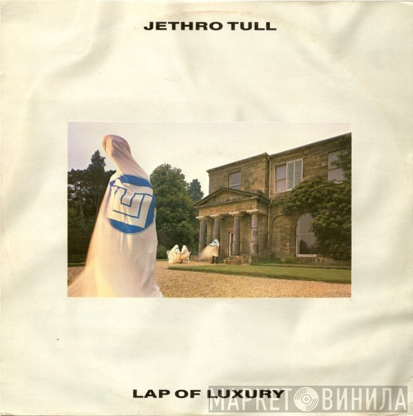 Jethro Tull - Lap Of Luxury
