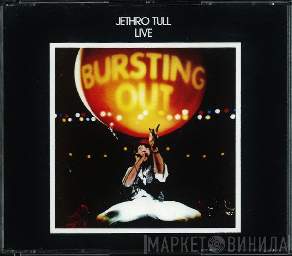 Jethro Tull - Live - Bursting Out