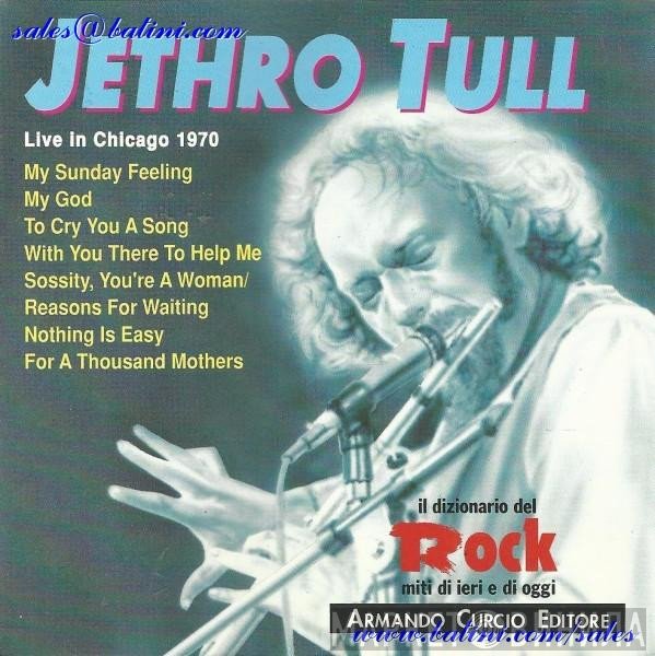 Jethro Tull  - Live In Chicago 1970