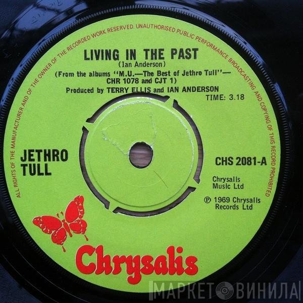 Jethro Tull  - Living In The Past