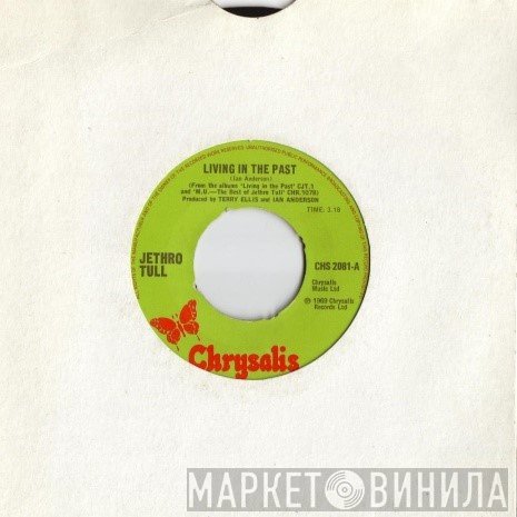 Jethro Tull  - Living In The Past