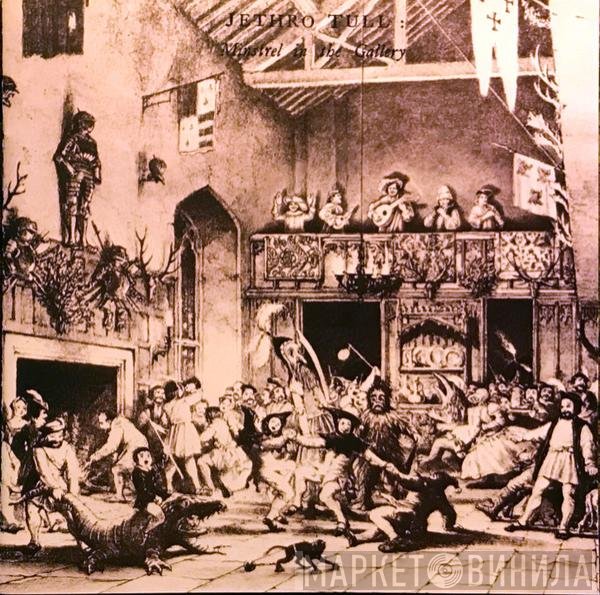 Jethro Tull - Minstrel In The Gallery
