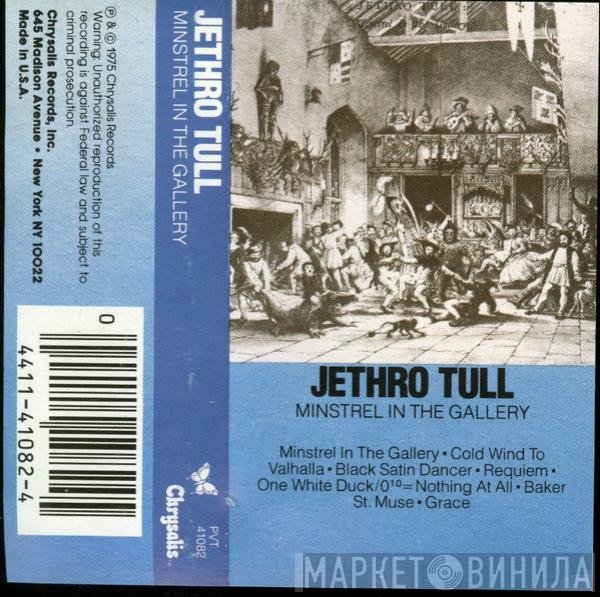 Jethro Tull  - Minstrel In The Gallery