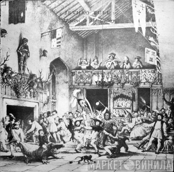 Jethro Tull - Minstrel In The Gallery