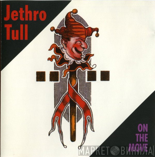 Jethro Tull  - On The Move