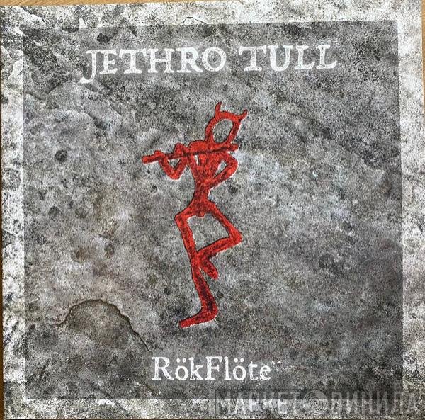 Jethro Tull  - RökFlöte