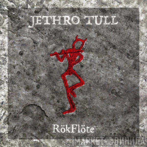 Jethro Tull  - RökFlöte