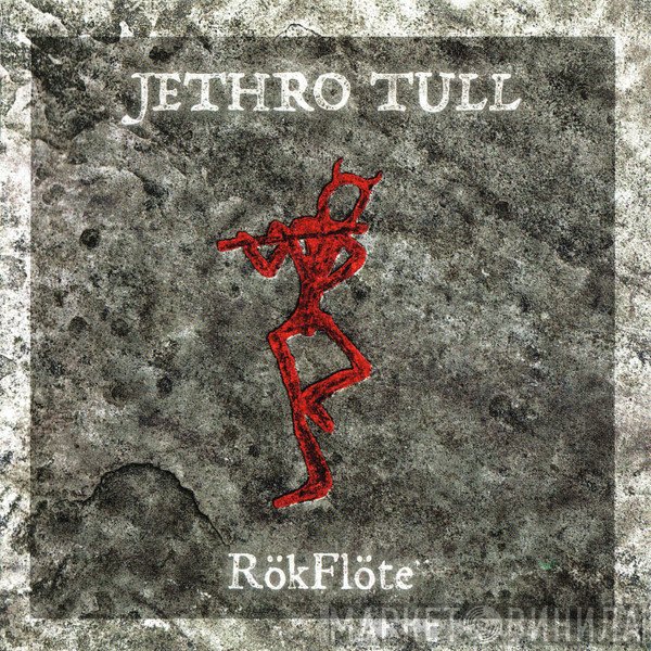 Jethro Tull  - RökFlöte