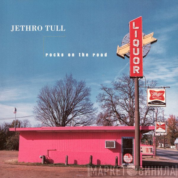 Jethro Tull  - Rocks On The Road