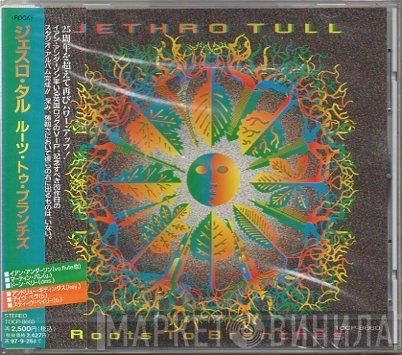 Jethro Tull  - Roots To Branches