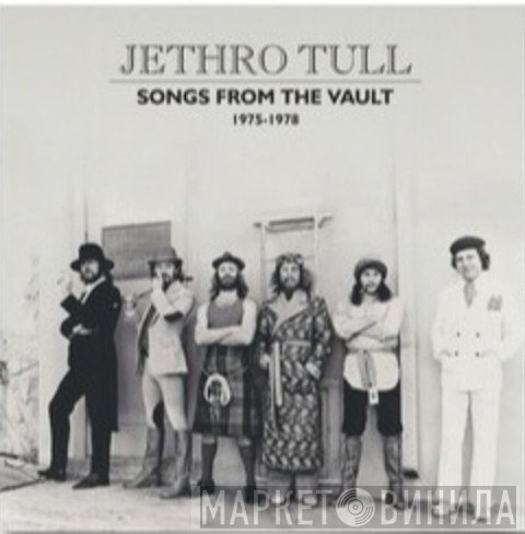 Jethro Tull - Songs From The Vault 1975-1978