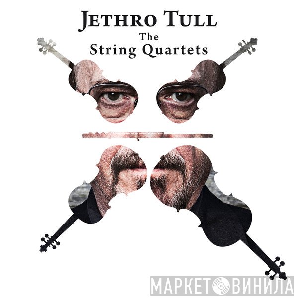 Jethro Tull  - The String Quartets