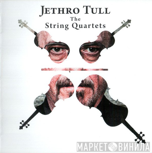 Jethro Tull  - The String Quartets