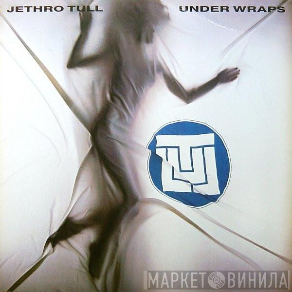 Jethro Tull  - Under Wraps