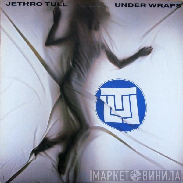 Jethro Tull  - Under Wraps