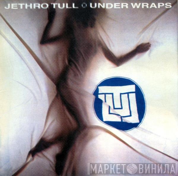 Jethro Tull  - Under Wraps
