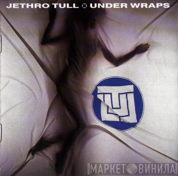 Jethro Tull  - Under Wraps