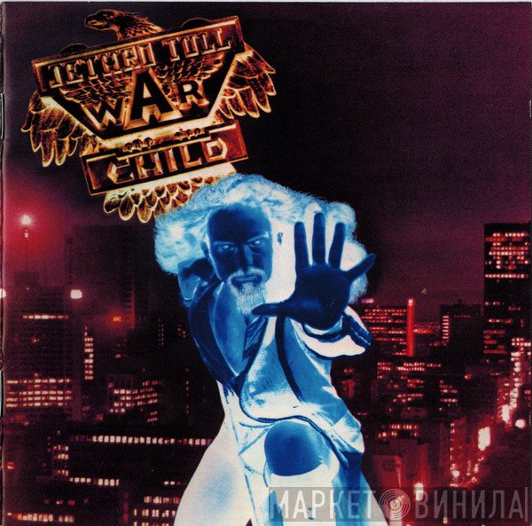 Jethro Tull - War Child