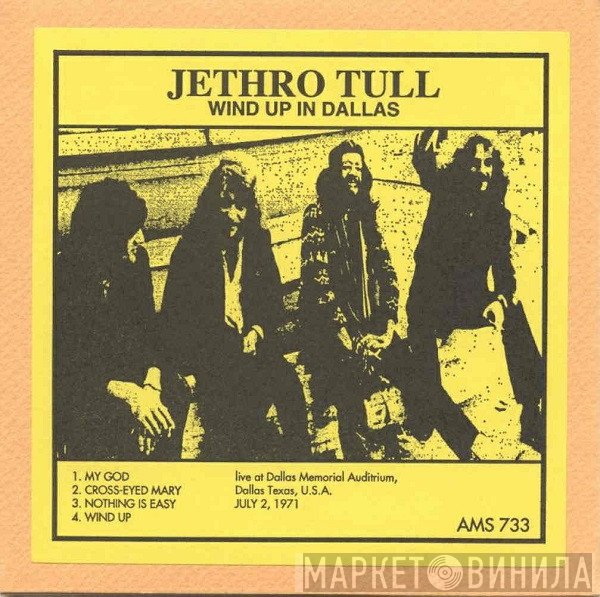 Jethro Tull  - Wind Up In Dallas