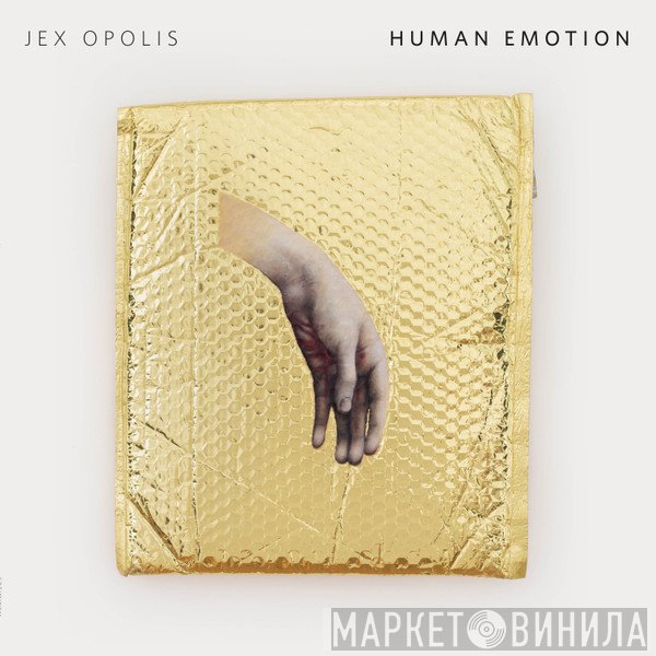 Jex Opolis - Human Emotion