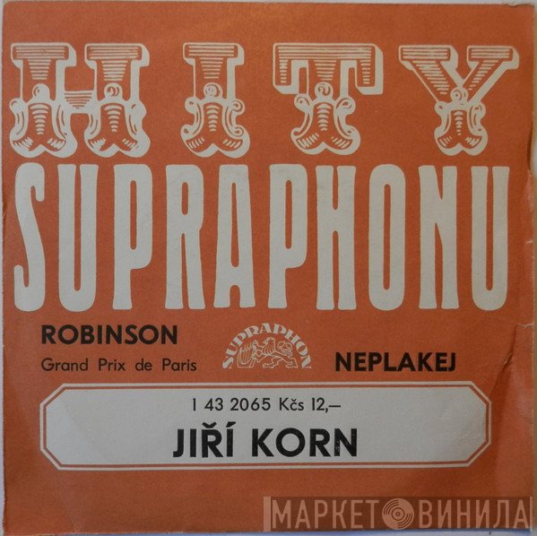 Jiří Korn  - Robinson / Neplakej