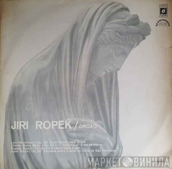 Jiří Ropek  - Jiri Ropek / Órgão