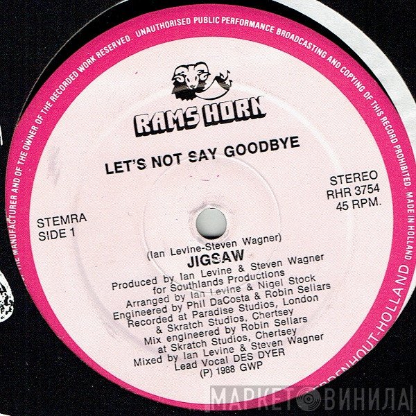 Jigsaw   - Let's Not Say Goodbye