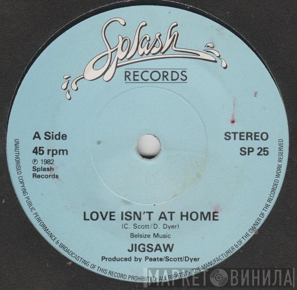 Jigsaw  - Love Isn't At Home