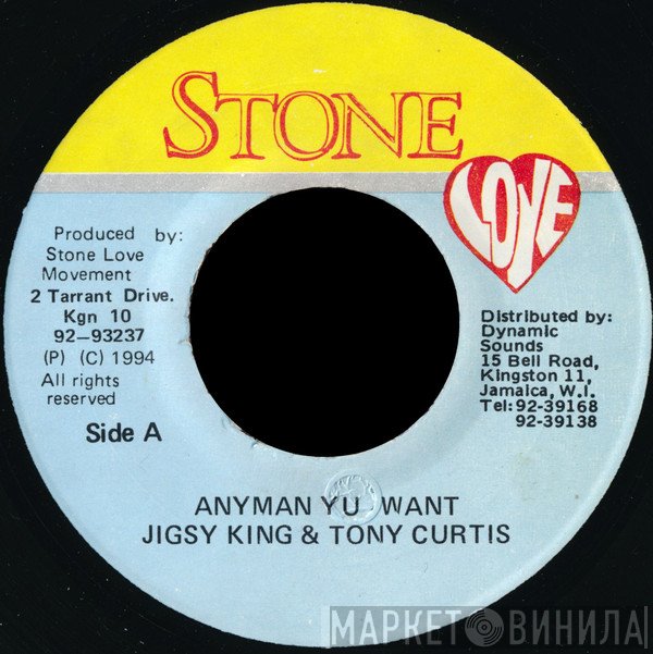 Jigsy King, Tony Curtis - Anyman Yu Want