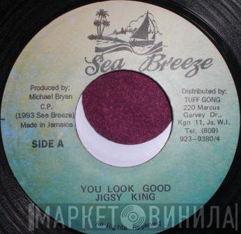 Jigsy King - You Look Good