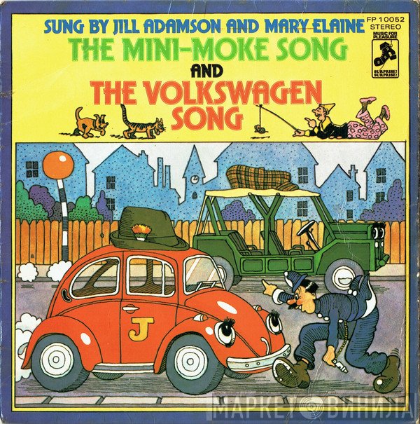 Jill Adamson, Mary Elaine - The Mini-Moke Song / The Volkswagen Song