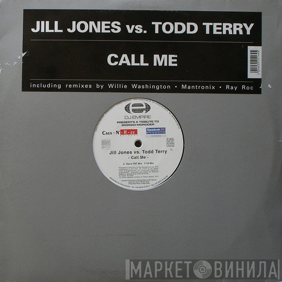 Jill Jones Vs. Todd Terry  - Call Me