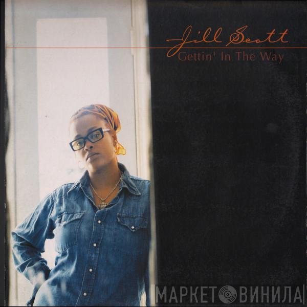 Jill Scott  - Gettin' In The Way