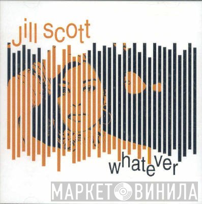 Jill Scott  - Whatever
