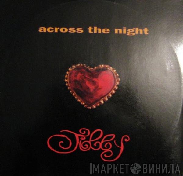 Jilly  - Across The Nite