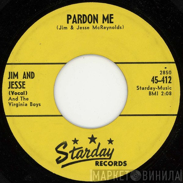Jim & Jesse And The Virginia Boys - Pardon Me / Hard Hearted