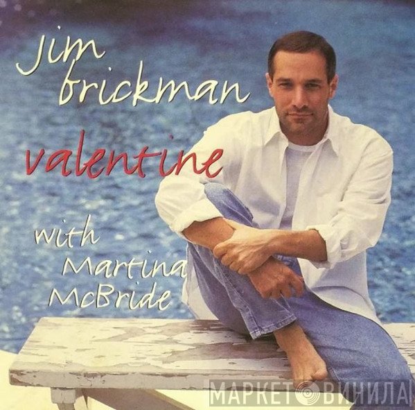 Jim Brickman With Martina McBride  - Valentine