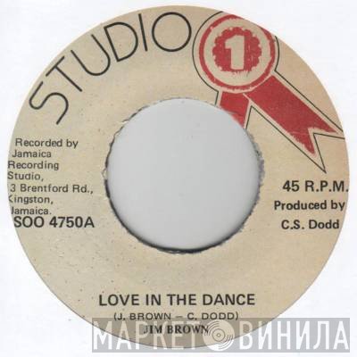 Jim Brown  - Love In The Dance