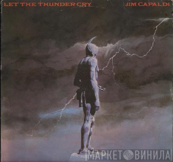 Jim Capaldi - Let The Thunder Cry